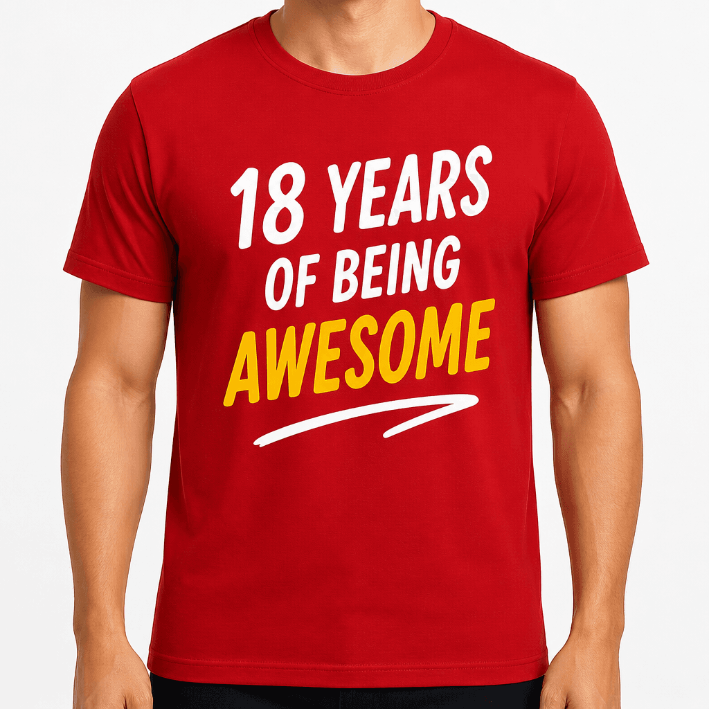 18th Birthday T-Shirt – 18 years of being awesome