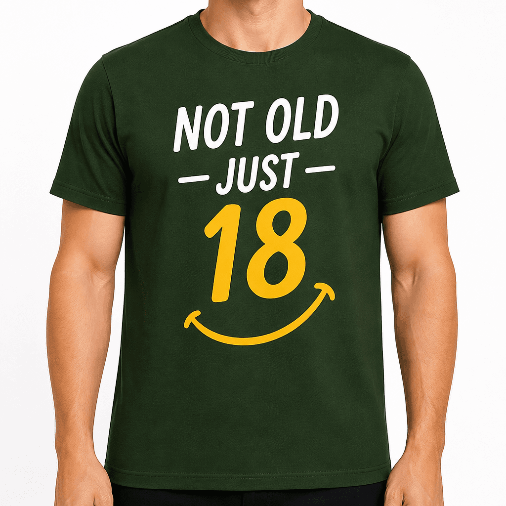 18th Birthday T-Shirt – Not old — just — 18