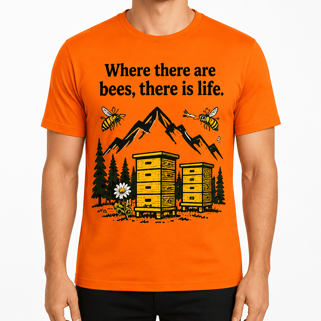 Beekeeper T-shirt β Where there are bees, there is life.