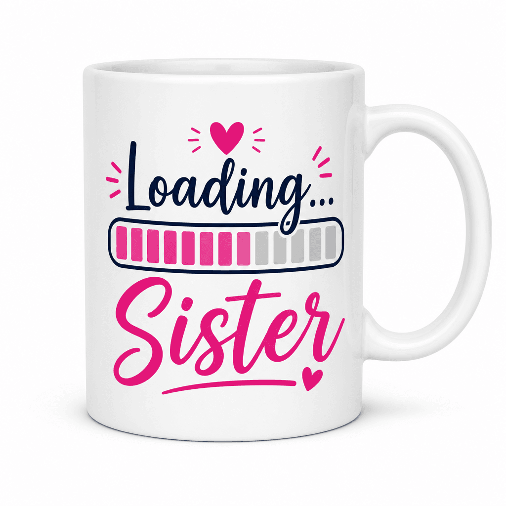 Loading... Sister Funny Mug