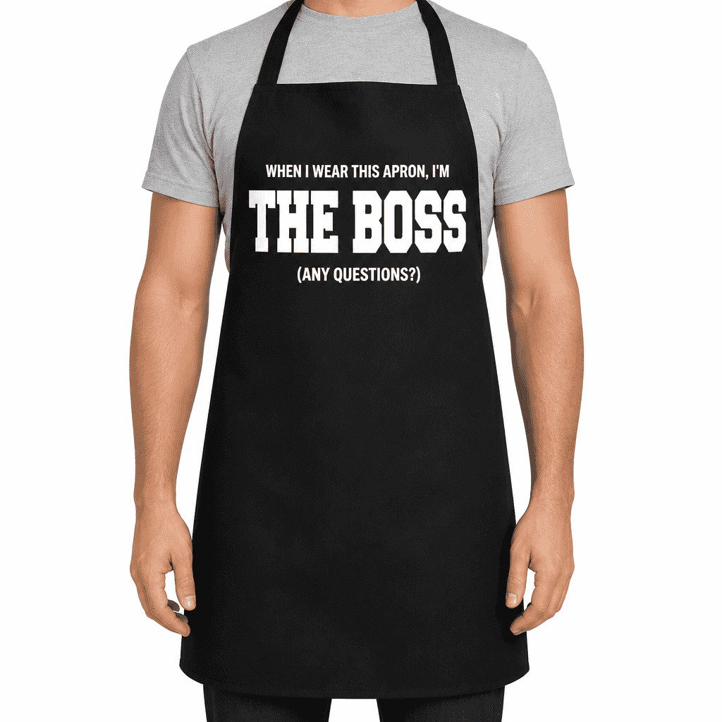 IāM THE BOSS - Apron