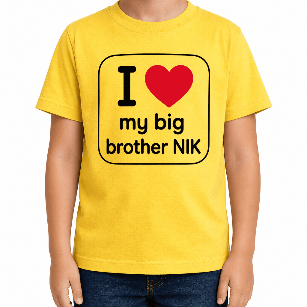 I Love My Big Brother (Custom Name) - T-Shirt