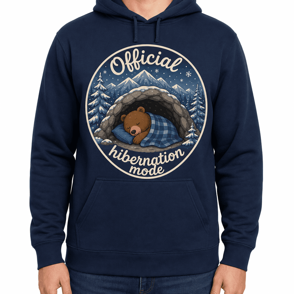 Funny Bear Hoodie - Official hibernation mode
