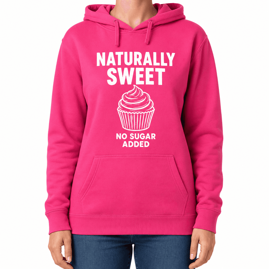 Naturally Sweet - Hoodie