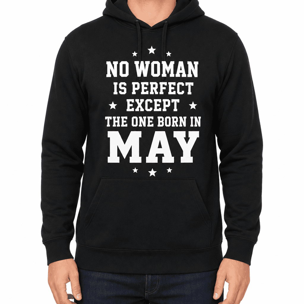 No Woman Is Perfect - Hoodie