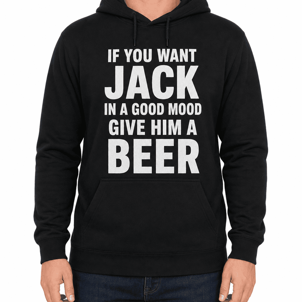Good Mood Give Him a Beer - Hoodie