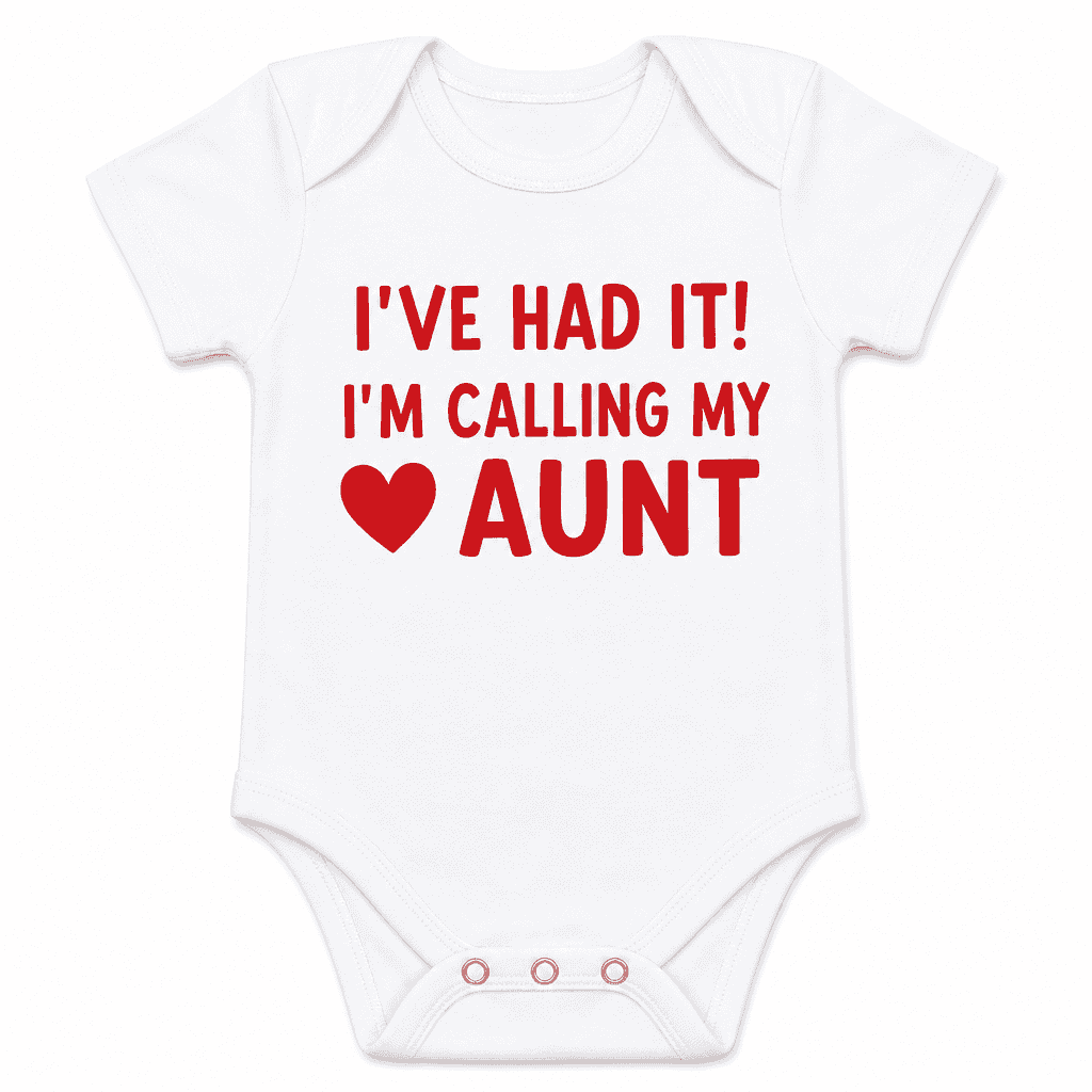 I'M CALLING MY AUNT - Baby Bodysuit
