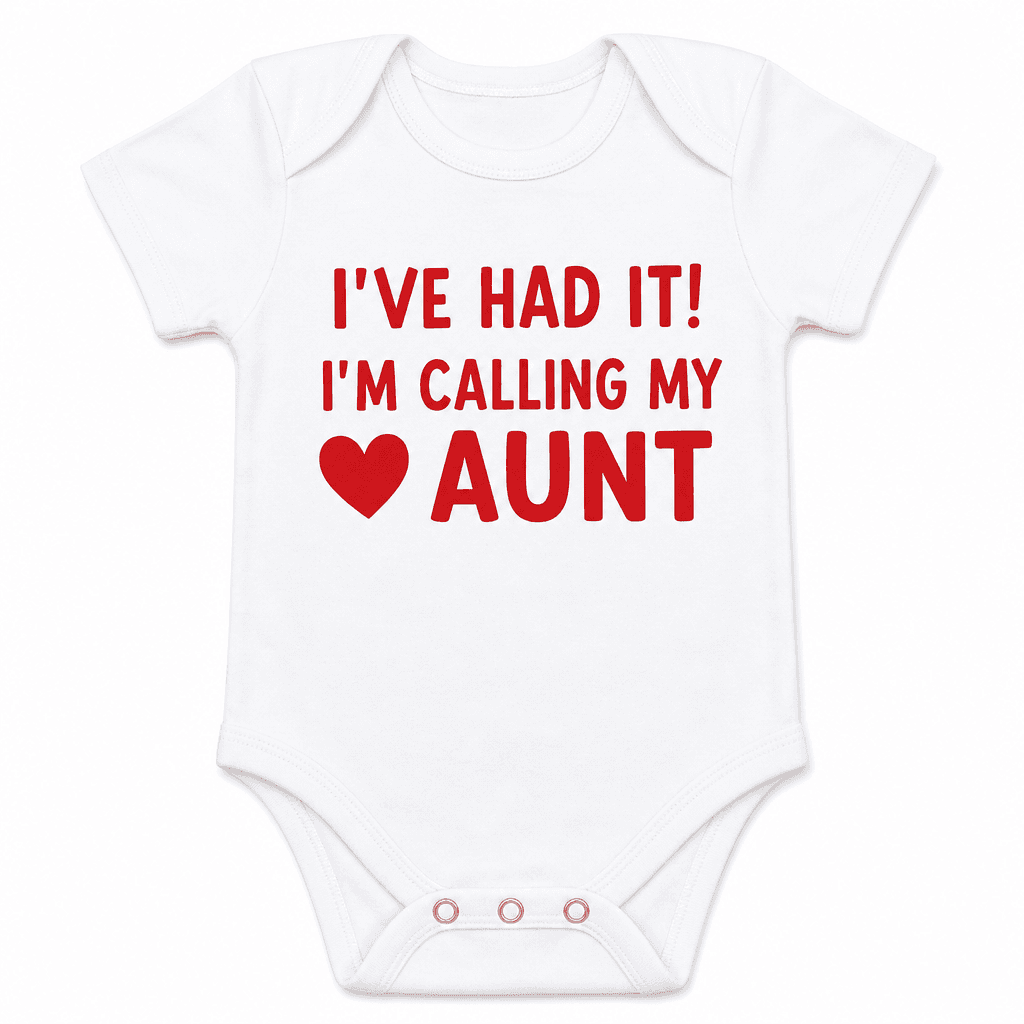 I'M CALLING MY AUNT - Baby Bodysuit