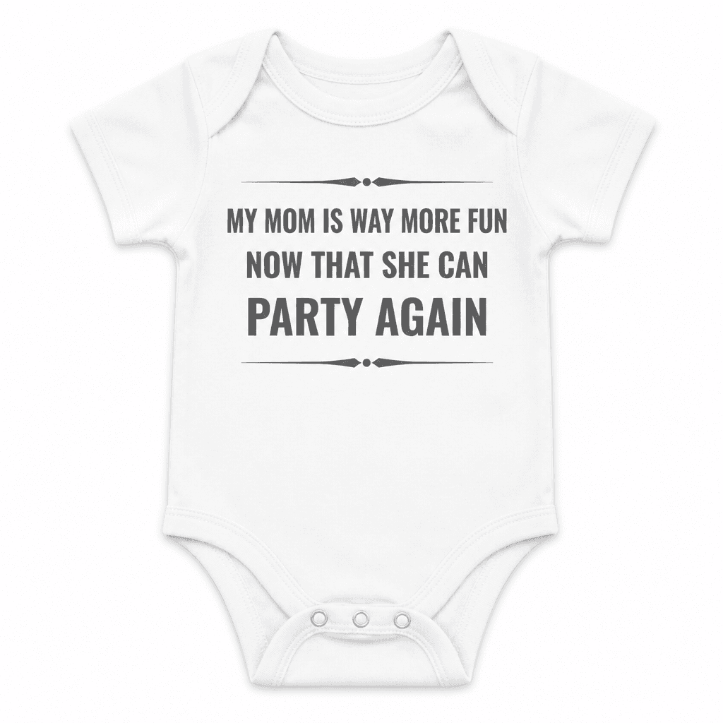 Mom More Fun Drink Again - Baby Bodysuit