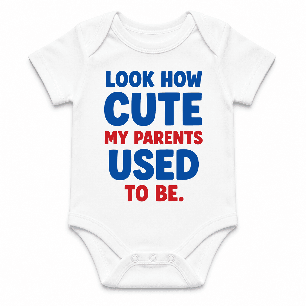 LOOK HOW CUTE MY PARENTS USED TO BE. - Baby Bodysuit