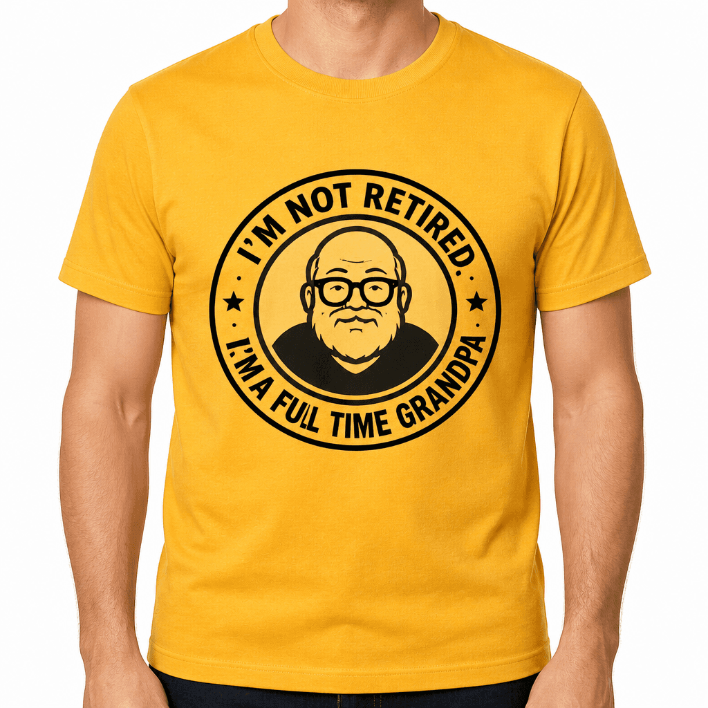 Funny T-Shirt for Grandpas – I'm Not Retired I'm A Full Time Grandpa