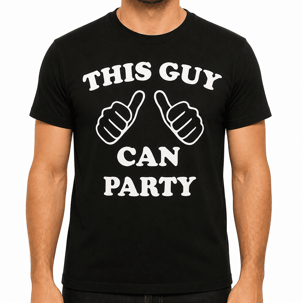 THIS GUY CAN PARTY - T-Shirt