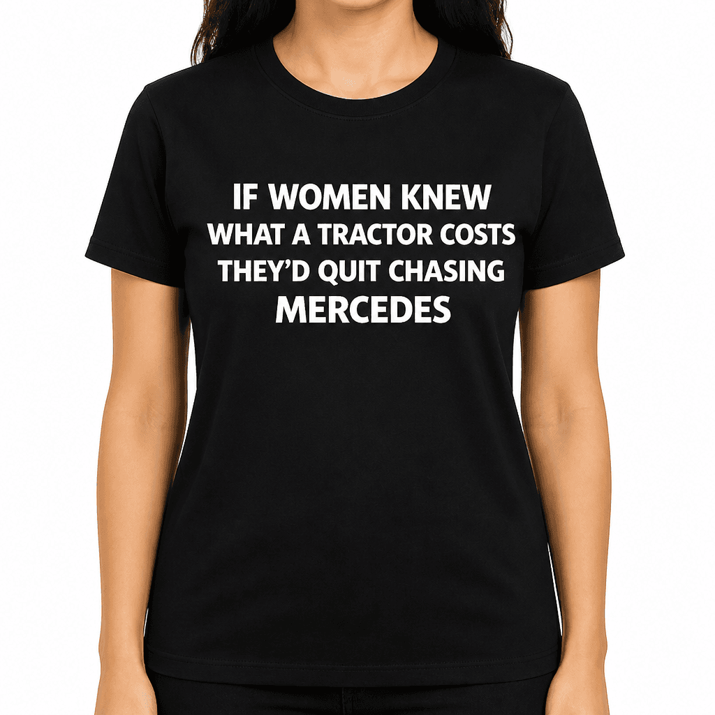 Women Knew Tractor - T-Shirt