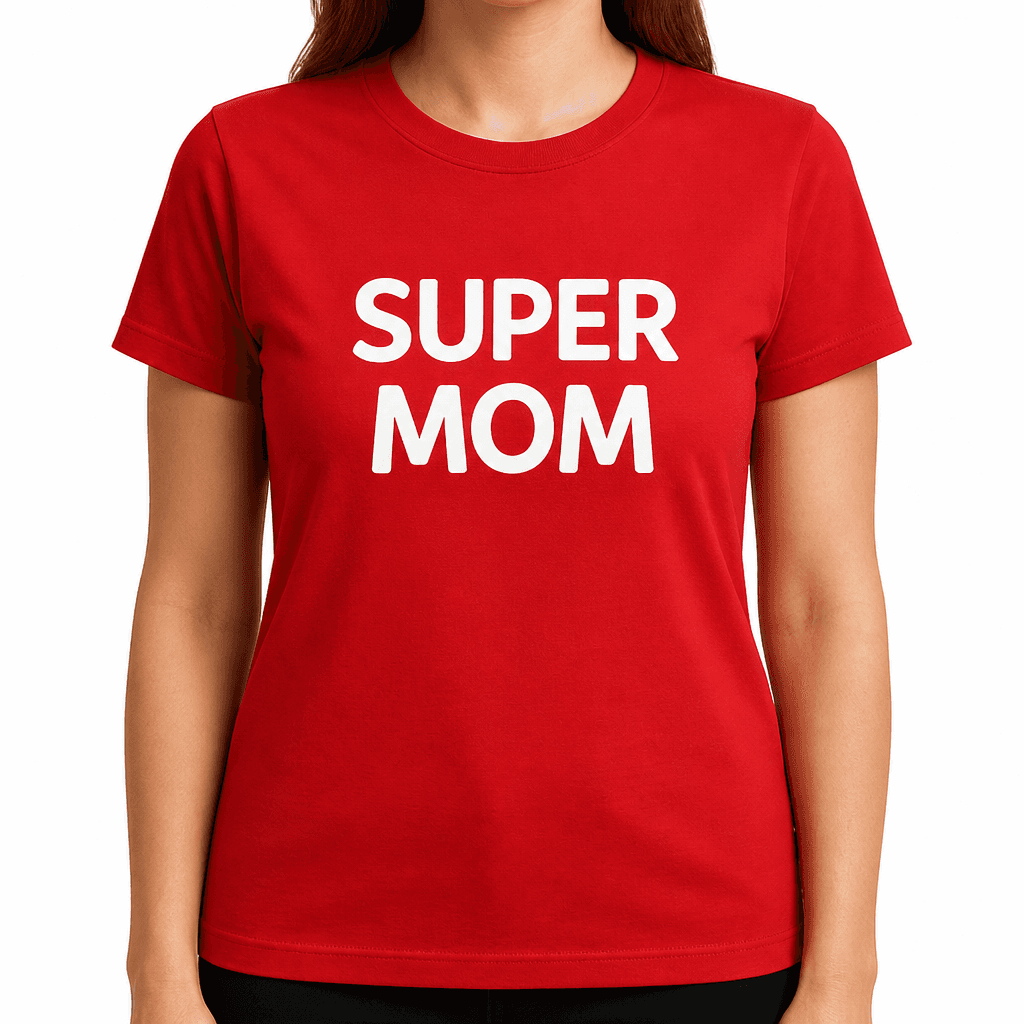 Super Mom - T-Shirt
