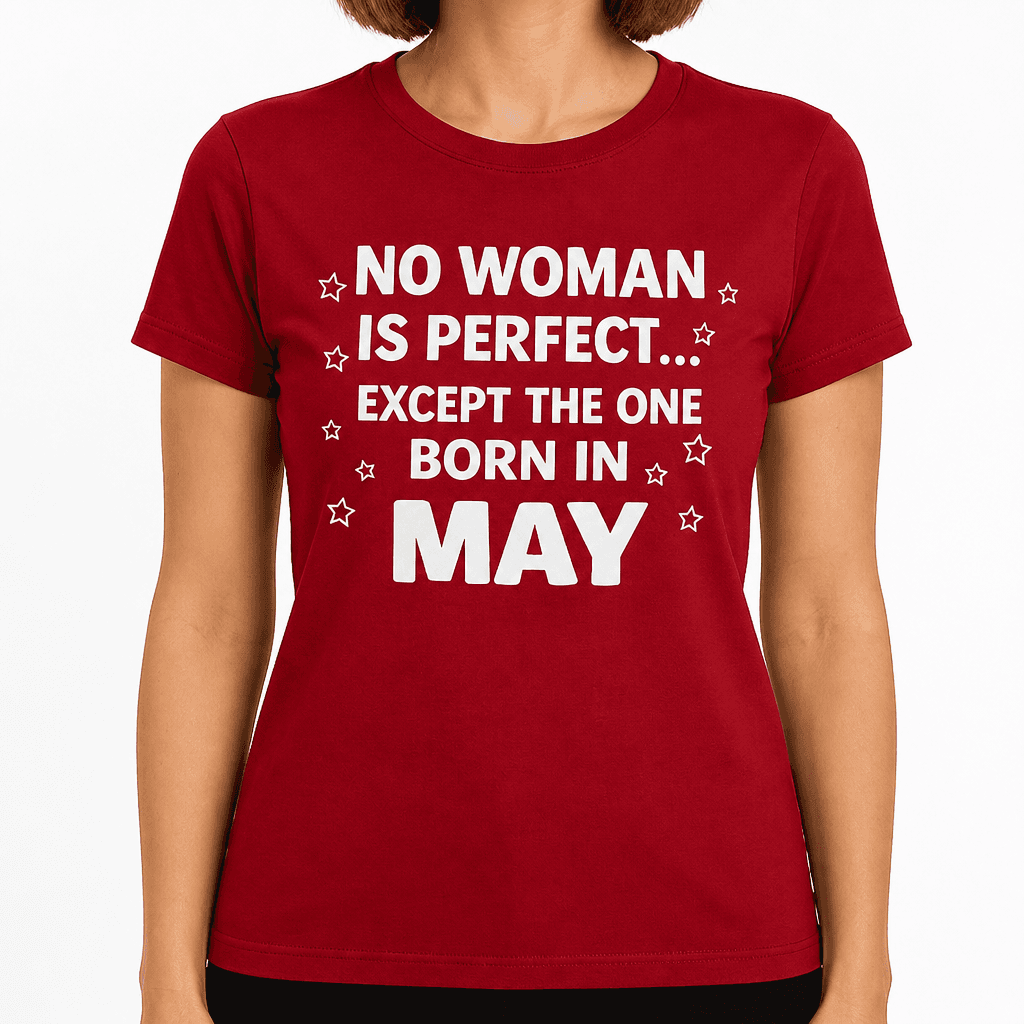 No Woman Is Perfect - T-Shirt