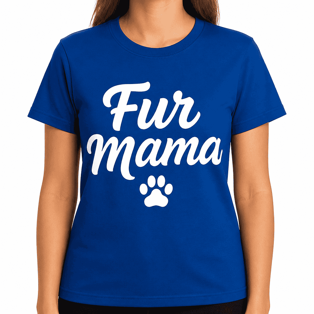 Fur Mama T-Shirt