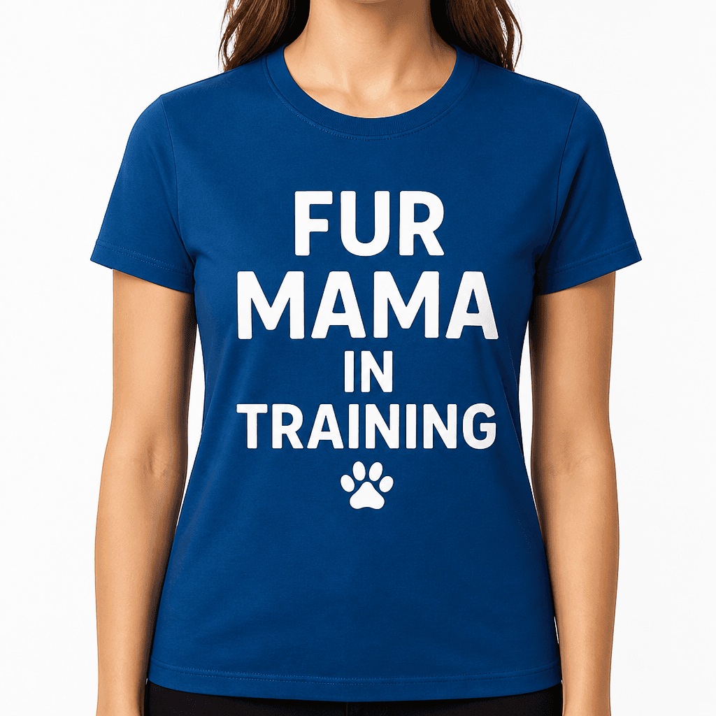 Fur Mama In Training T-Shirt