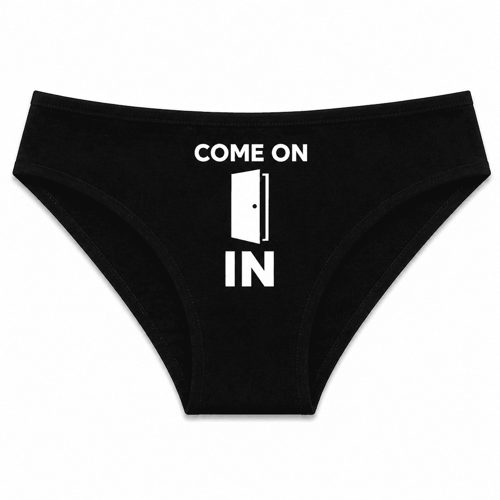Come On In - Underwear