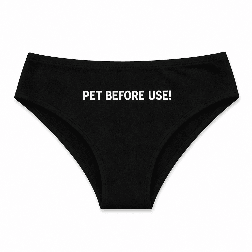 Pet Before Use - Underwear
