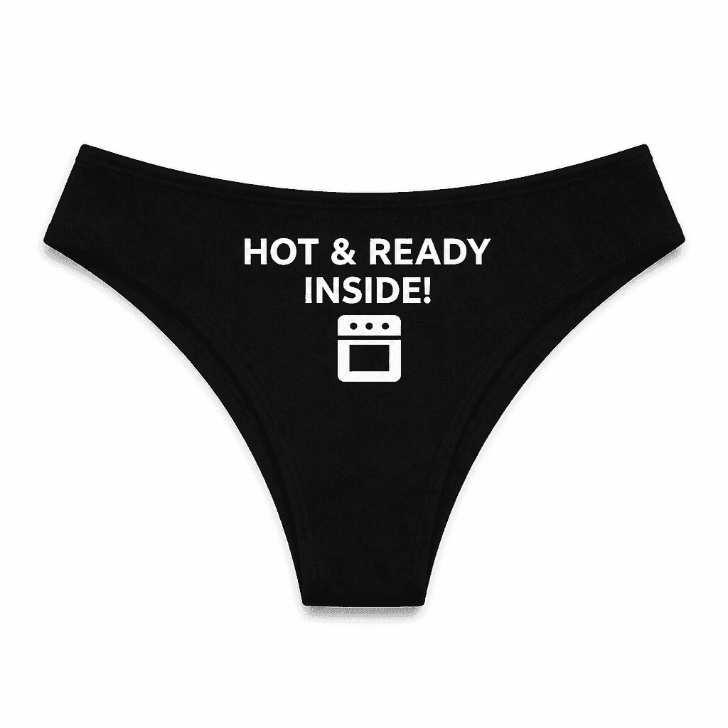 Hot Ready Inside - Underwear