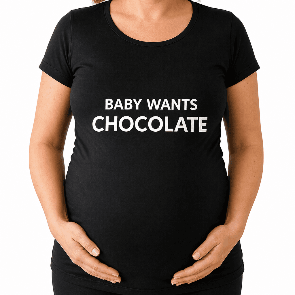 Baby Wants Chocolate - Maternity Shirt