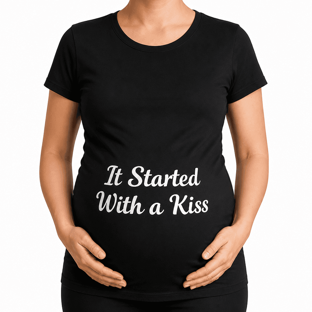 Started With a Kiss - Maternity Shirt