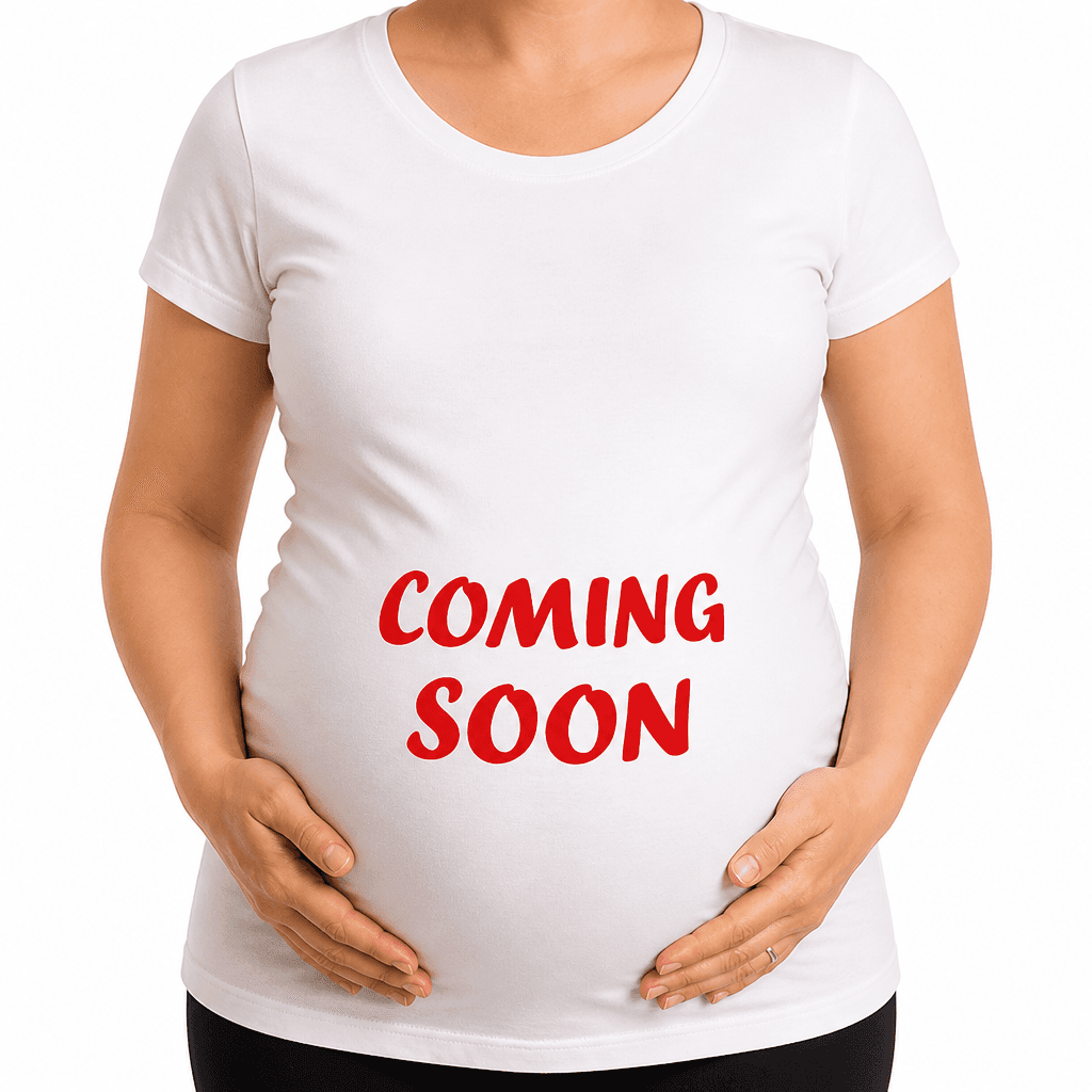 Coming Soon - Maternity Shirt