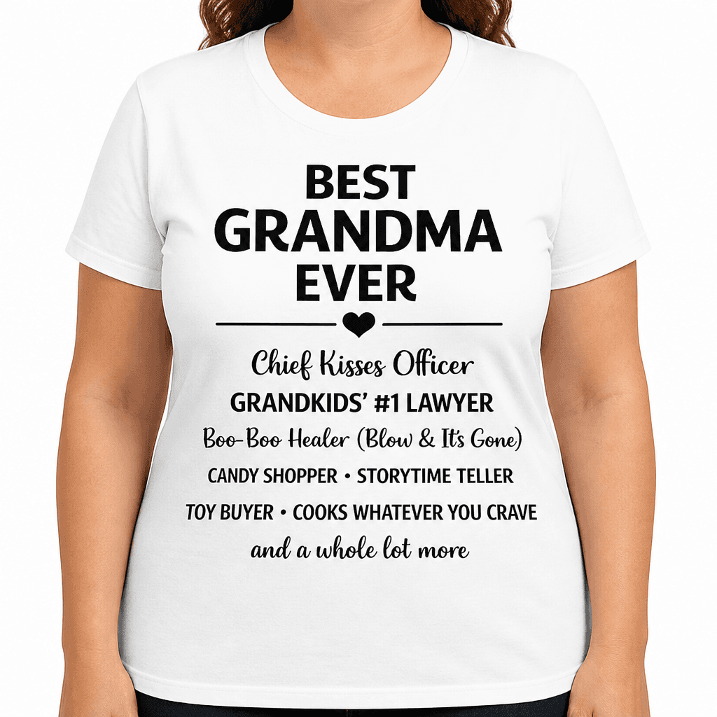Best Grandma Ever - Maternity Shirt