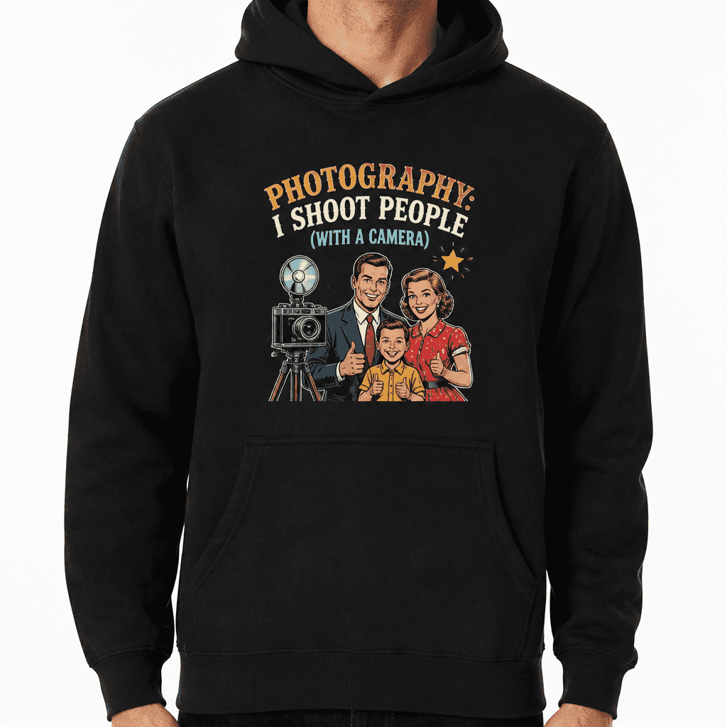 Funny Photographer Hoodie - Photography: I shoot people (with a camera)