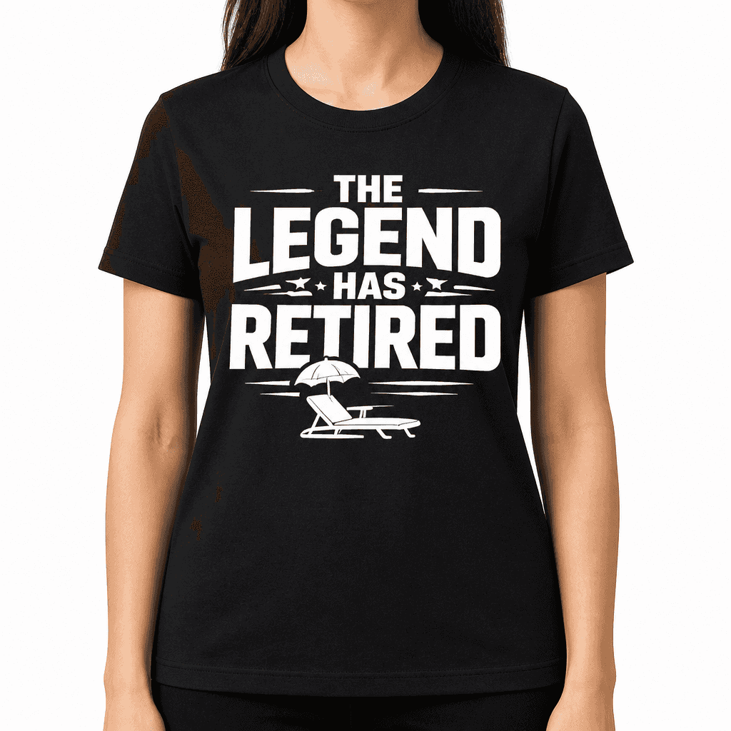 Funny Retirement T-Shirt β The Legend Has Retired