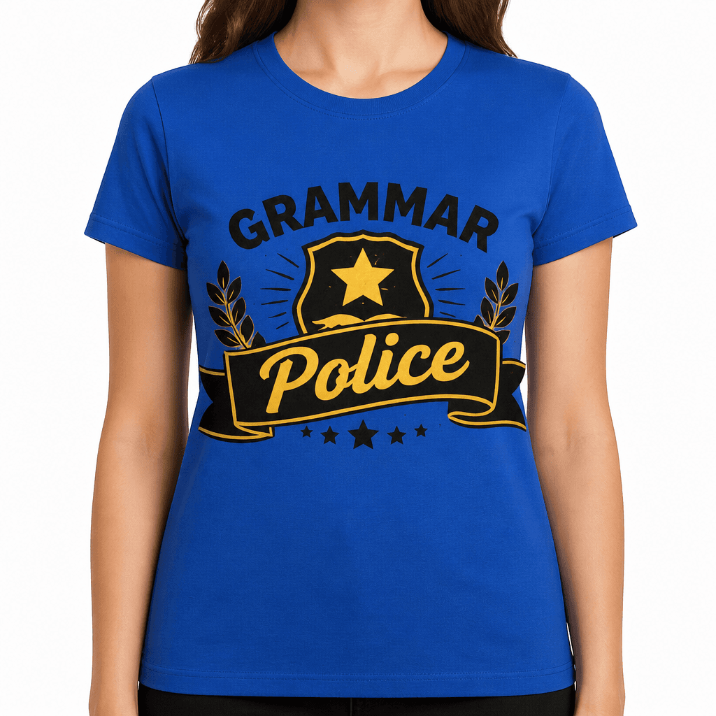 Grammar Police Funny T-Shirt