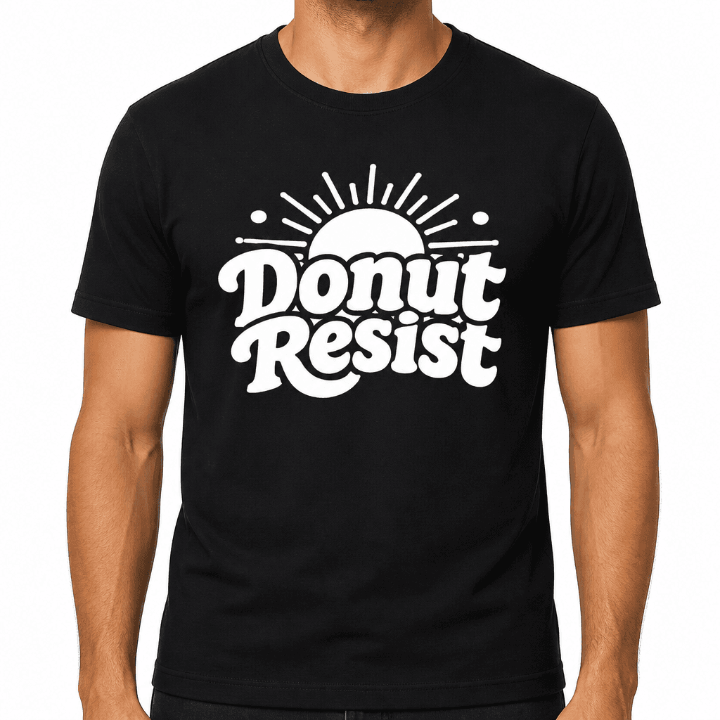 Donut Resist Funny T-Shirt