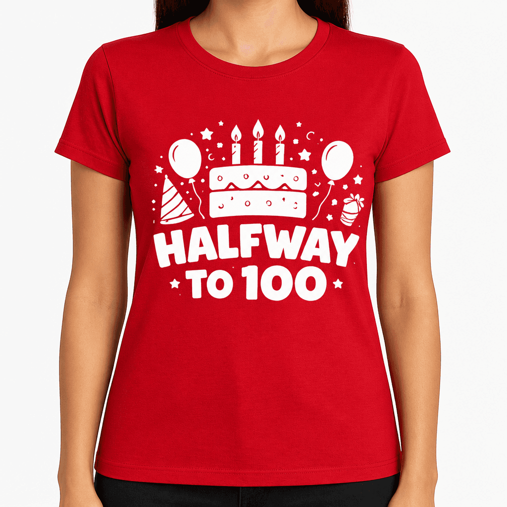 Halfway To 100 Funny T-Shirt