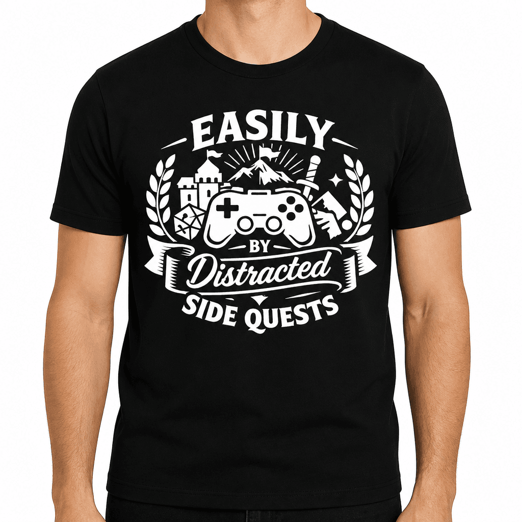 Easily Distracted By Side Quests Funny Gaming T-Shirt