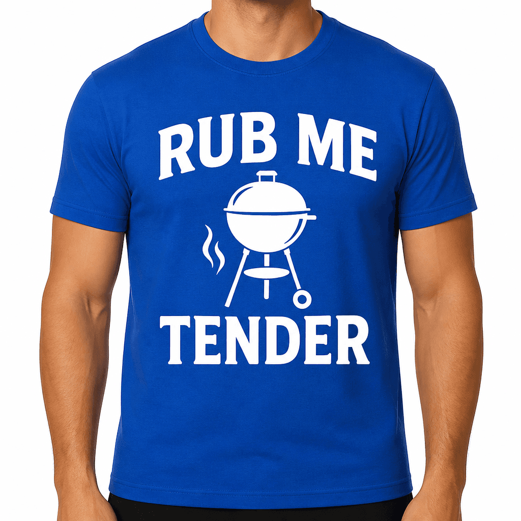 Rub Me Tender T-Shirt