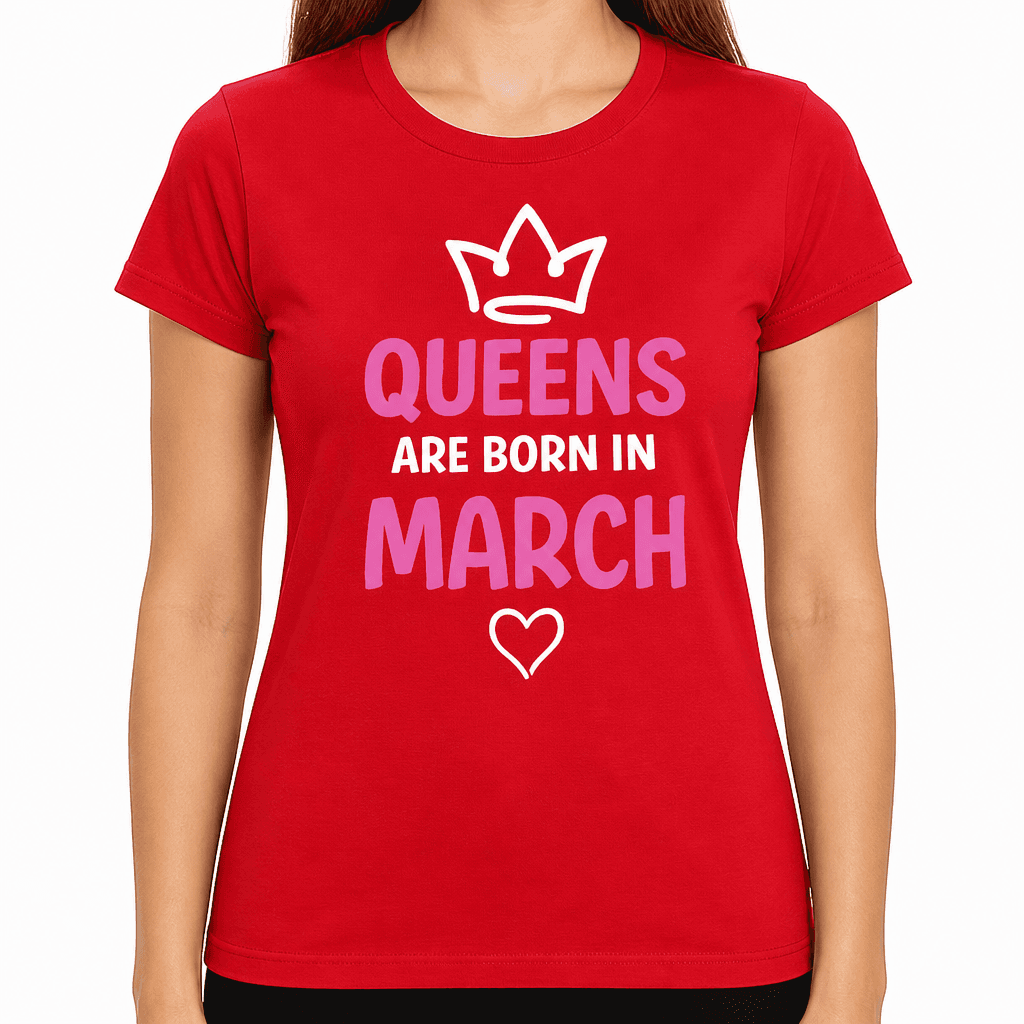 Queens Born in the Month of Your Choice - T-Shirt