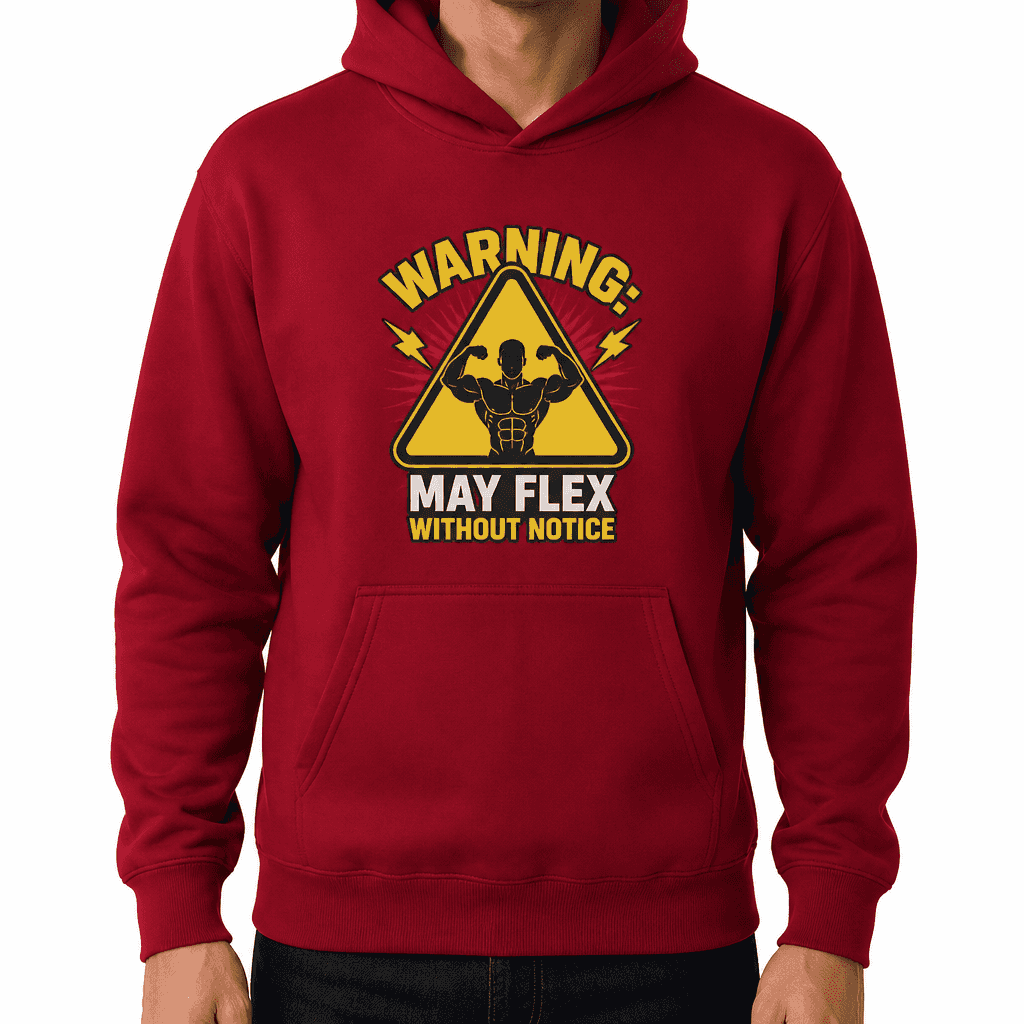 Funny Gym Hoodie - Warning: may flex without notice