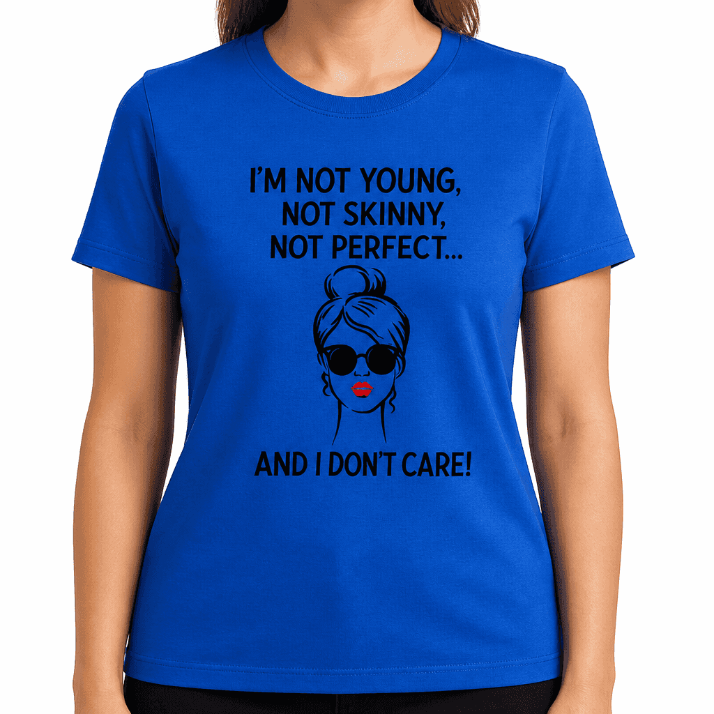 Not Young Not Perfect - T-Shirt