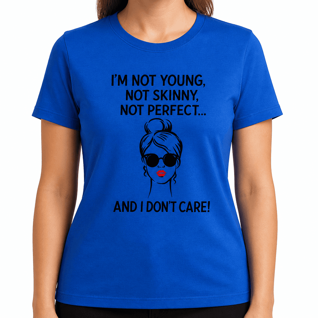 Not Young Not Perfect - T-Shirt