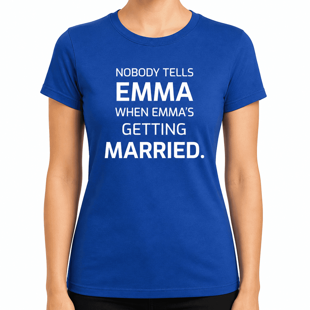 Nobody Tells Emma - T-Shirt