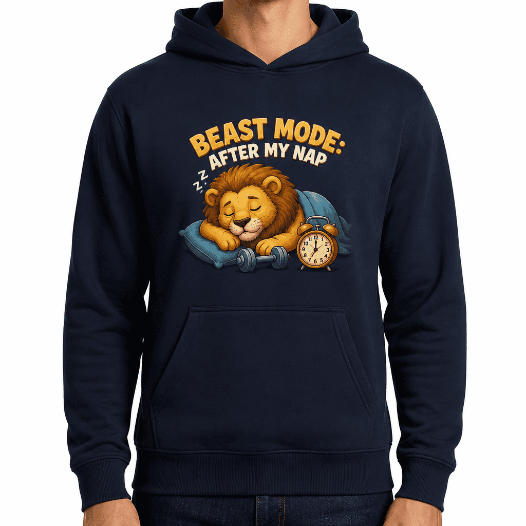 Funny Gym Hoodie - Beast mode: after my nap