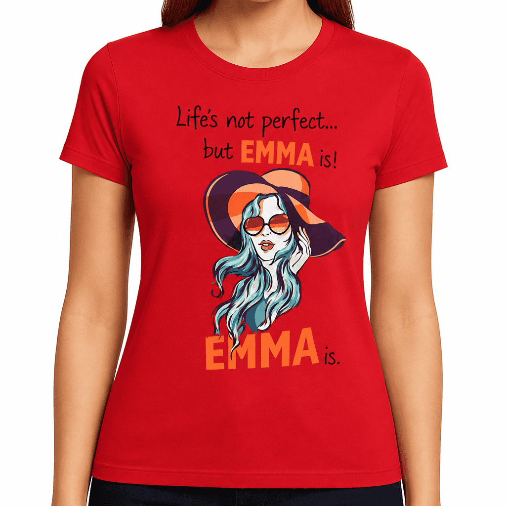 Lifeβs Not Perfect with your name - T-Shirt