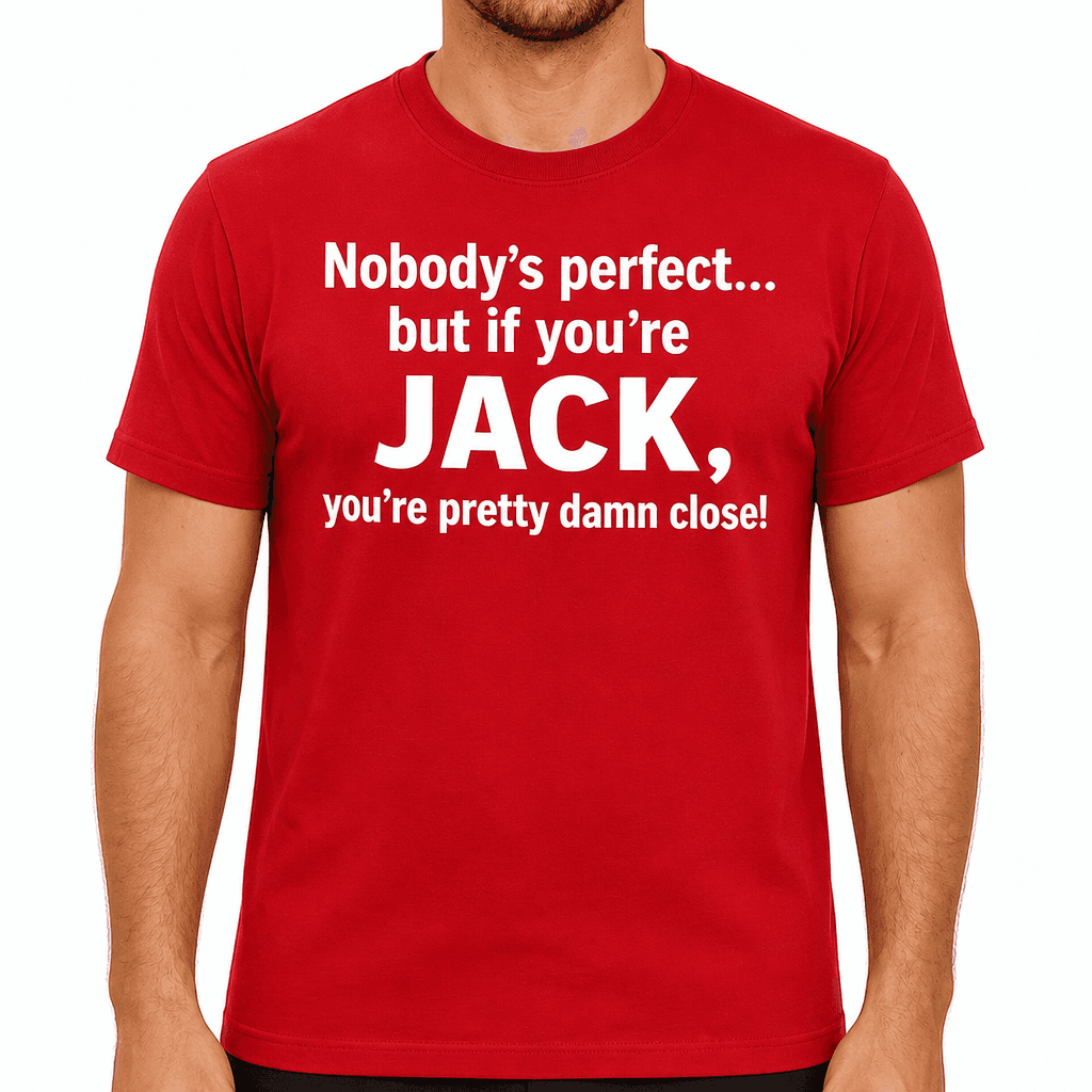 Nobody’s Perfect JACK - T-Shirt
