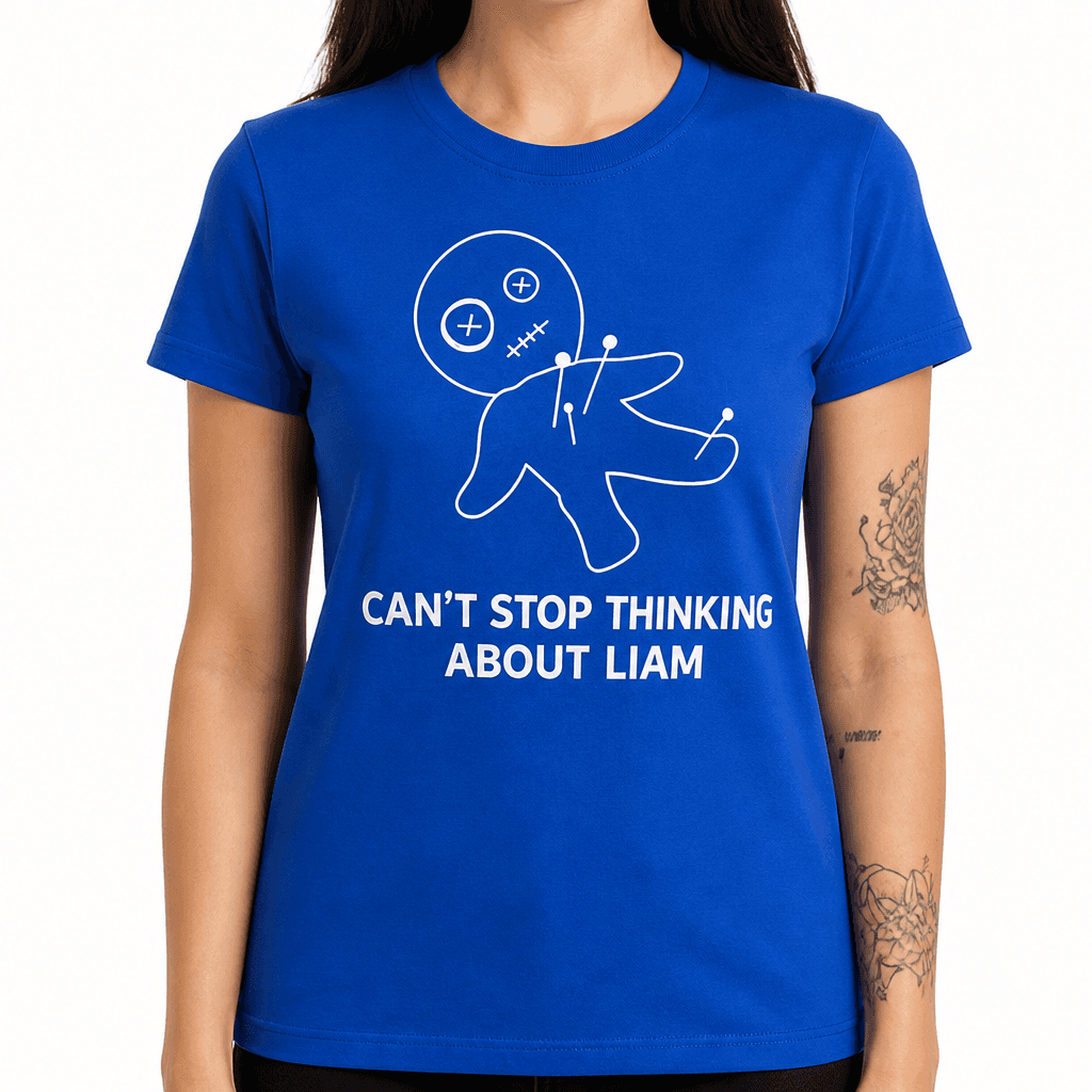 Stop Thinking Liam - T-Shirt