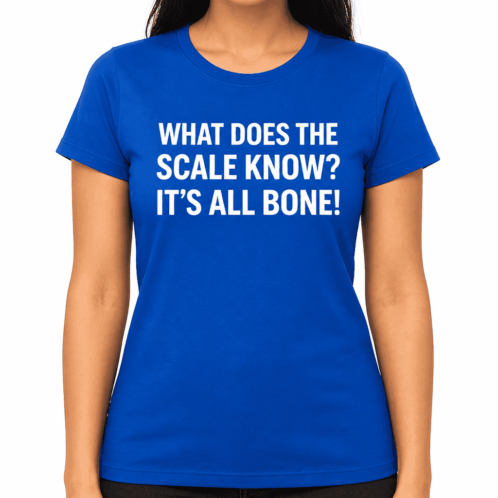 What Does the Scale Know - T-Shirt