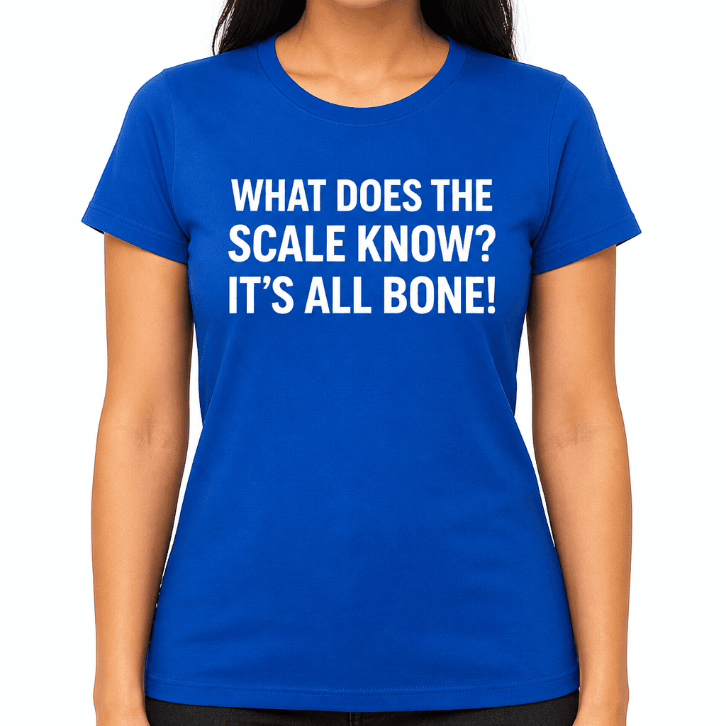 What Does the Scale Know - T-Shirt