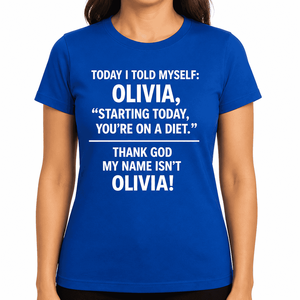 My Name Isn't Olivia - T-Shirt