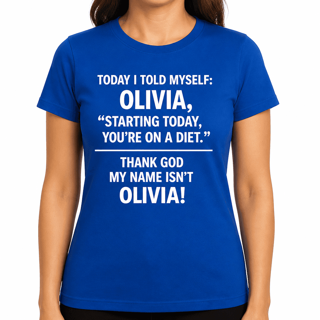 My Name Isn't Olivia - T-Shirt