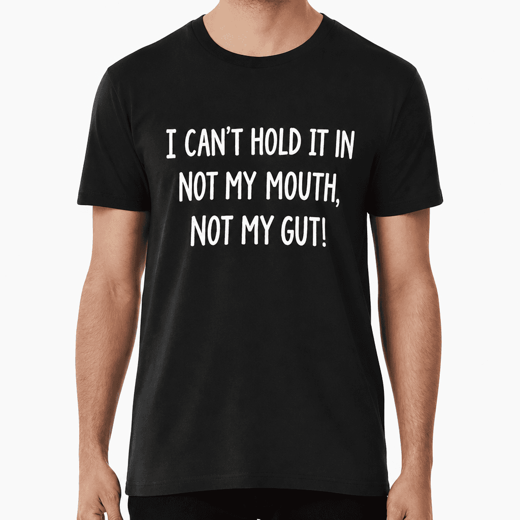 Can’t Hold It - T-Shirt