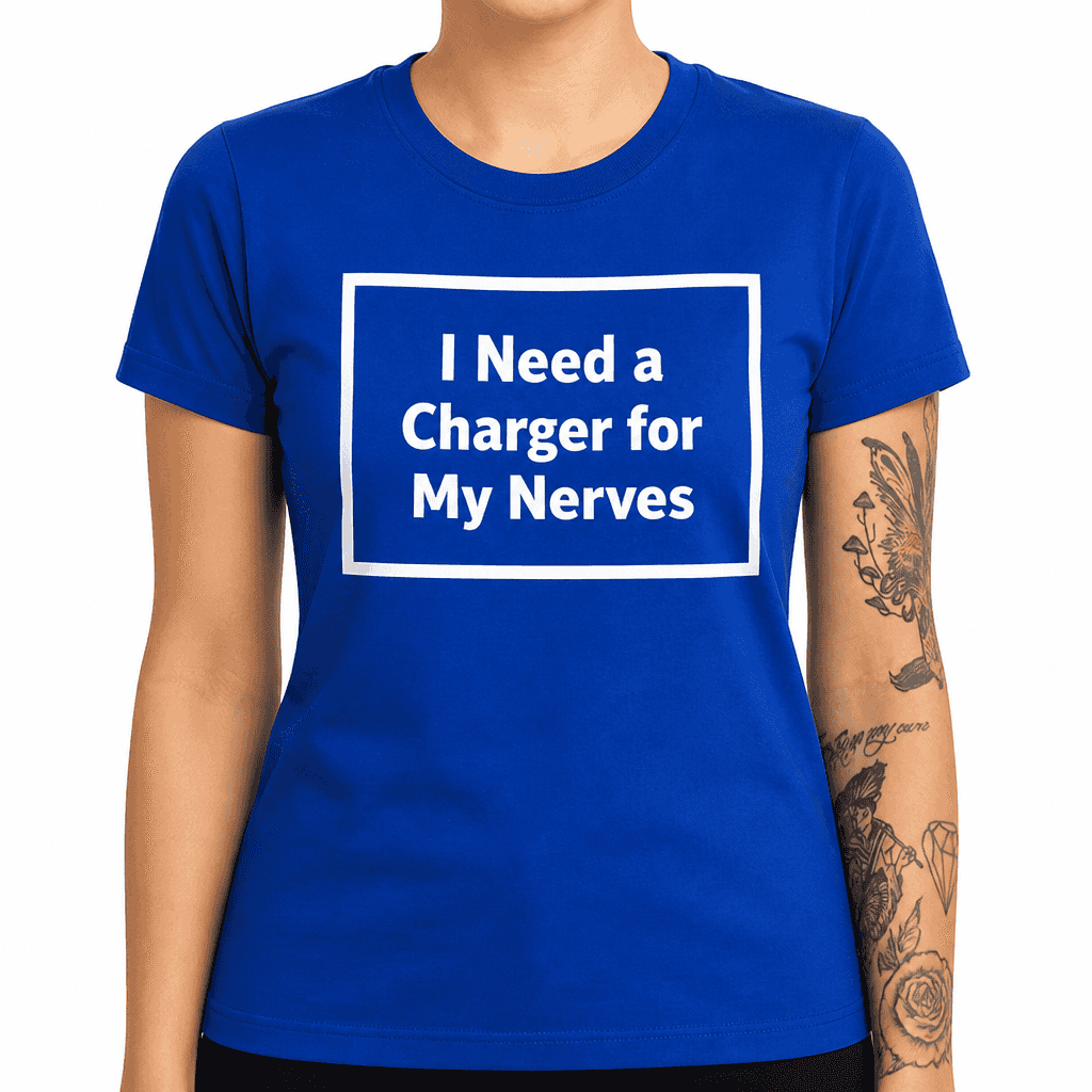 Need a Charger - T-Shirt